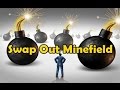 Swap Out Minefield - Meta
