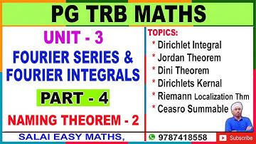 PG TRB MATHS | UNIT 3 | FOURIER SERIES & FOURIER INTEGRALS | PART 4 | JORDAN THEOREM | DINI THEOREM