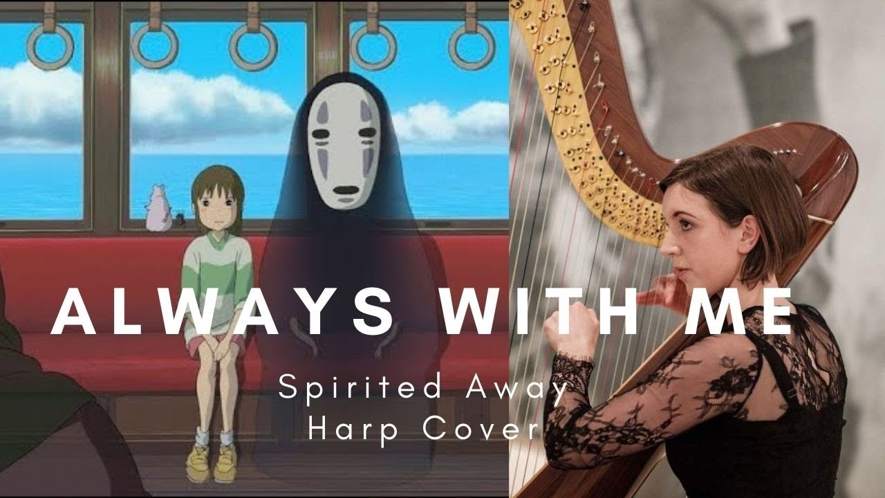 Always with me  - Spirited Away (harp cover)