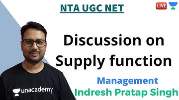 Discussion on Supply function | Management | Unacademy Live-NTA UGC NET | Indresh Pratap Singh