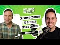 Creating content to get web design clients with brad hussey