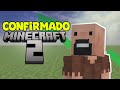 MINECRAFT 2 CONFIRMADO