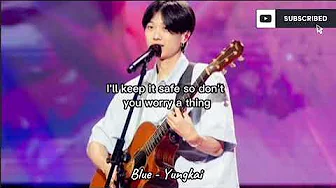 Blue - Yungkai || Liric || Song Trending 2025