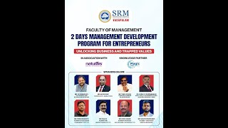 2 DAYS MANAGEMENT DEVELOPMENT PROGRAM FOR ENTREPRENEURS - SRM VDP