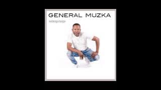 07. General Muzka - Mkhuva Yo Biha