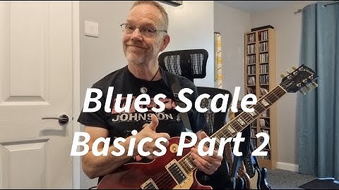 Blues Scale Basics Part 2. Licks and chords.