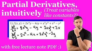 How to Take Partial Derivatives - Calc 3 / Multivariable Calculus Lesson & Examples