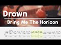 Bring me the horizon  drown  bass cover tab