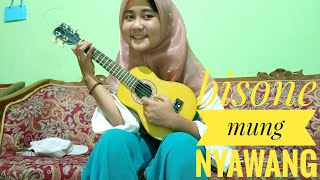 Bisane mung nyawang - versi kentrung