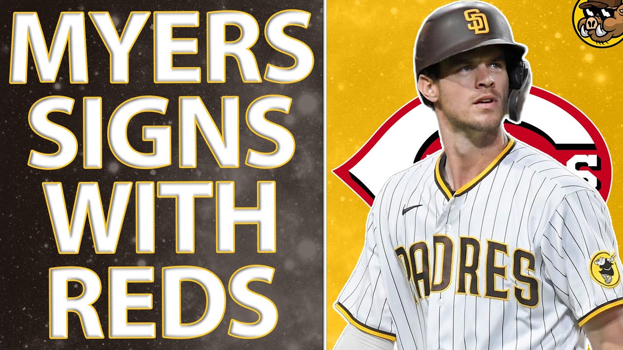 BREAKING NEWS: REDS SIGN WIL MYERS! (San Diego Padres News) 