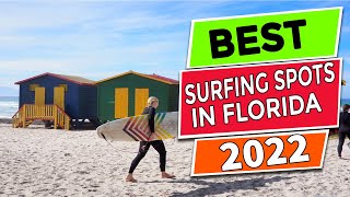 Top 10 Surfing Spots in Florida