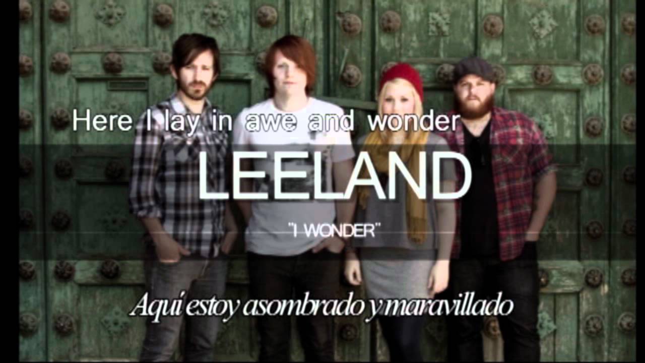 Leeland I Wonder Subtitulado en Español (with Lyrics) Acordes