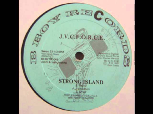 洋楽 J.V.C. F.O.R.C.E. STRONG  J.ROCC J.V.C. Force - Strong Island [HQ] (Original 12'' Version) - YouTube
