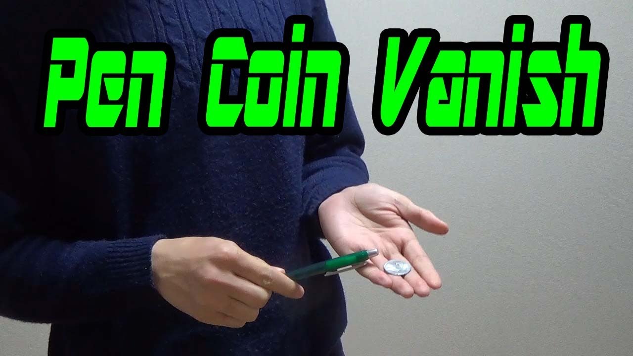 Download coin tricks tutorial/Pen Coin Vanish/UHM