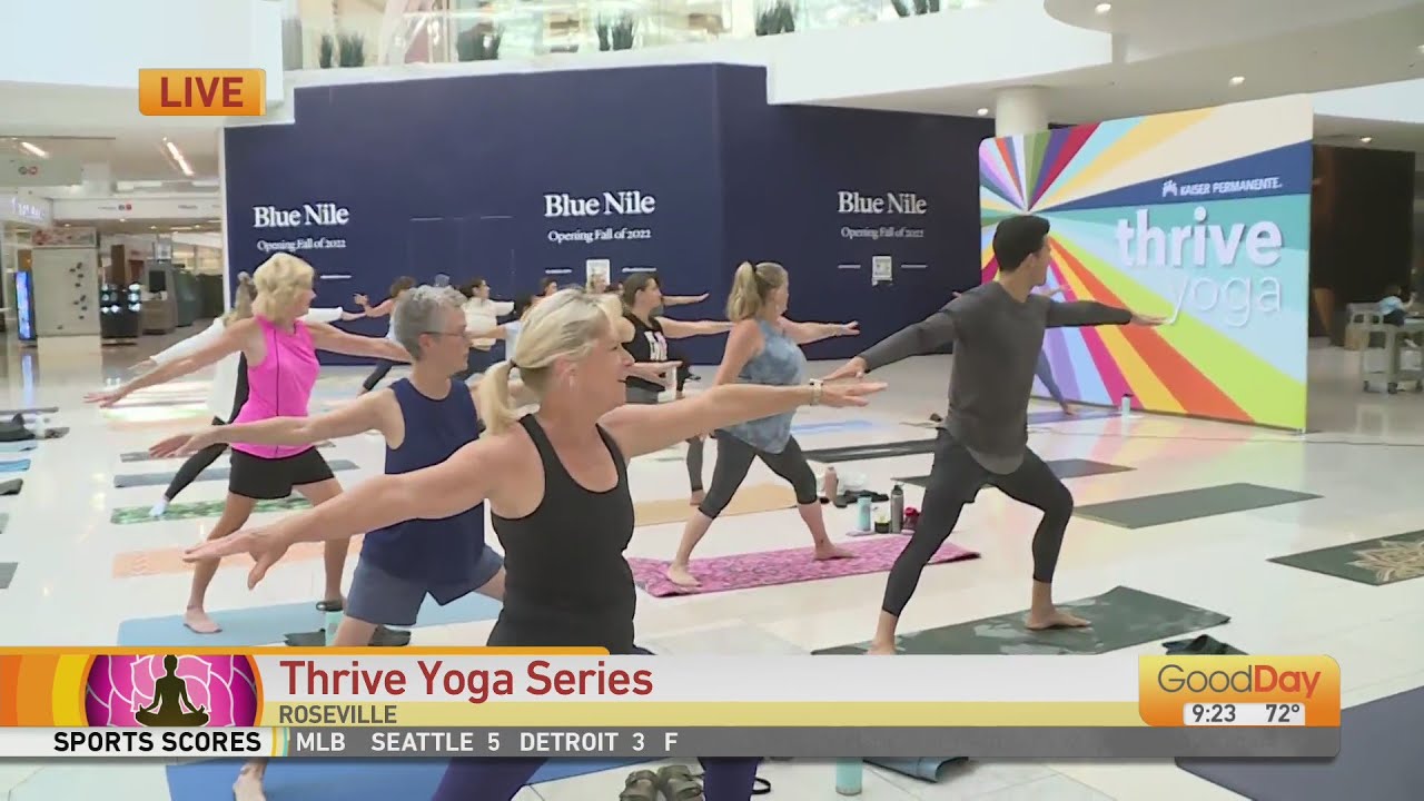 Thrive Yoga Series at the Roseville Galleria YouTube