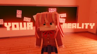 [Minecraft ddlc] Your Reality 2021 Remake (remix by Cg5) Animation short