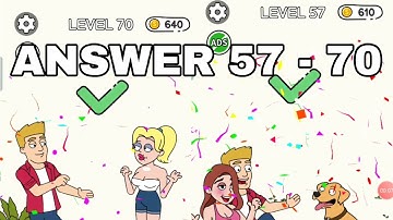 DRAW STORY LEVEL 57 _ 70 Answer || GAMEPLAY GAME ANDROIT IOS