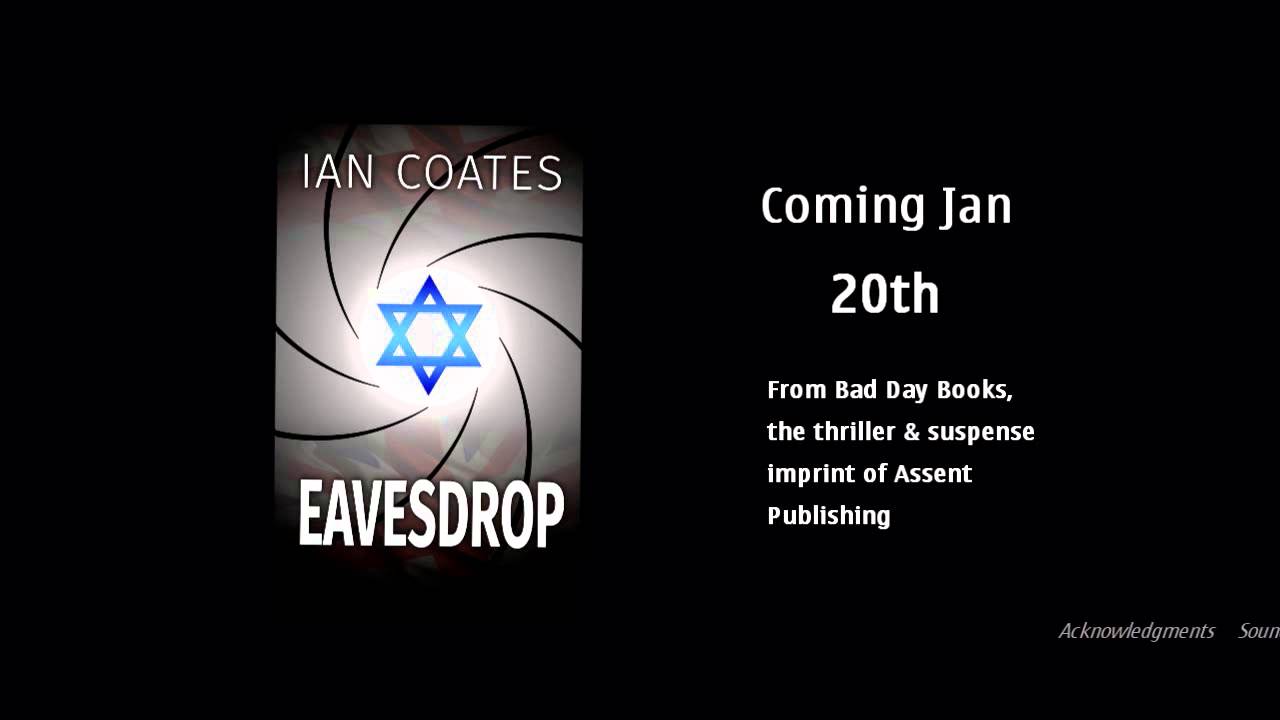 Book Trailer for Eavesdrop - Mossad Spy Thriller from Ian Coates