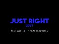 Just right got7  next door audio edit