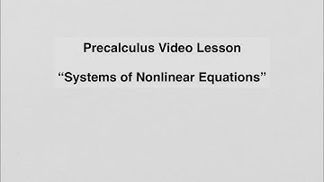 10.8 Systems of Nonlinear Equations