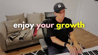 How to Enjoy The Process When You Feel Like You Suck
