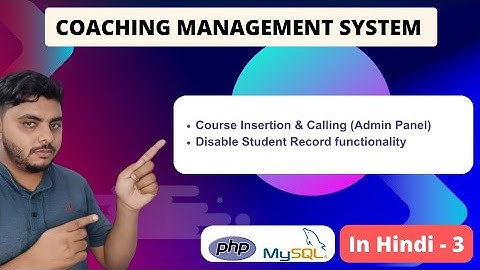 Coaching Management System Project using php & Mysqli in hindi | CWS | A Web Application Project - 3