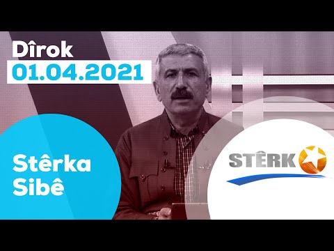 07:00 Stêrka Sibê - 01.04.2021