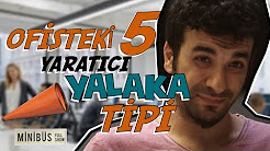 Ofisteki Beş Yaratıcı Yalaka Tipi
