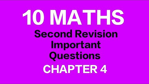 TN 10th Samacheer Maths | Second Revision Important Questions | Chapter 4