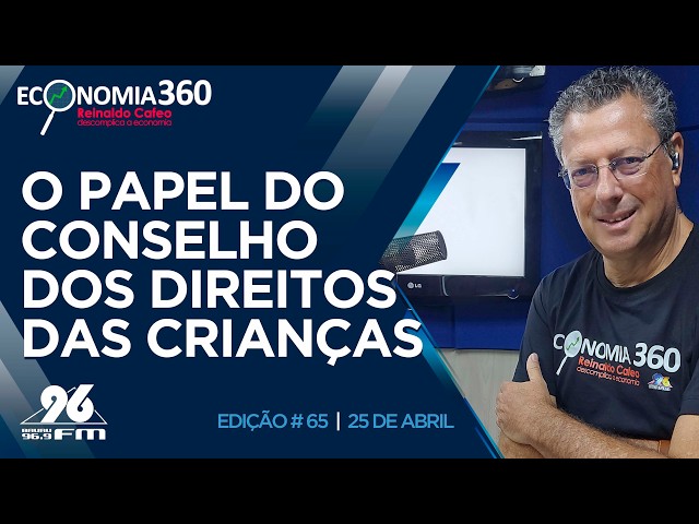O papel do Conselho dos Direitos das Crianças | Corte do Economia 360