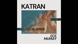 Ece Mumay - Katran Resimi
