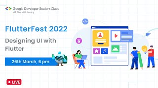Flutter Fest (Day-2) : Designing UI in Flutter