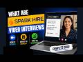 SparkHire Video Interview Explained: What to Expect and How to Prepare