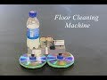 How To Make a floor cleaning machine
