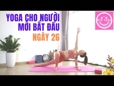Video Yoga Cho Người Mới Bắt Đầu | Ngày 26 - YouTube