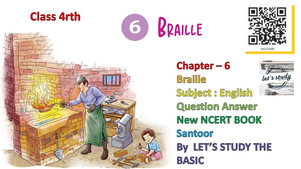 Class 4rth / English Santoor | Braille | Question Answer | by let's study the basic chapter - 6