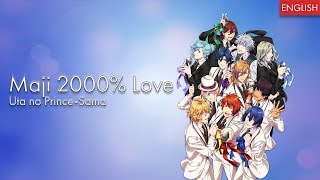 Uta no Prince-Sama - 'Maji 2000% Love' | English | MopTop