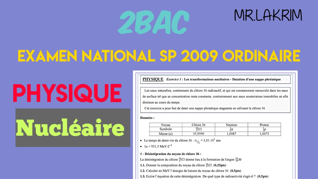 Examen national Physique SP 2009 ordinaire nucléaire