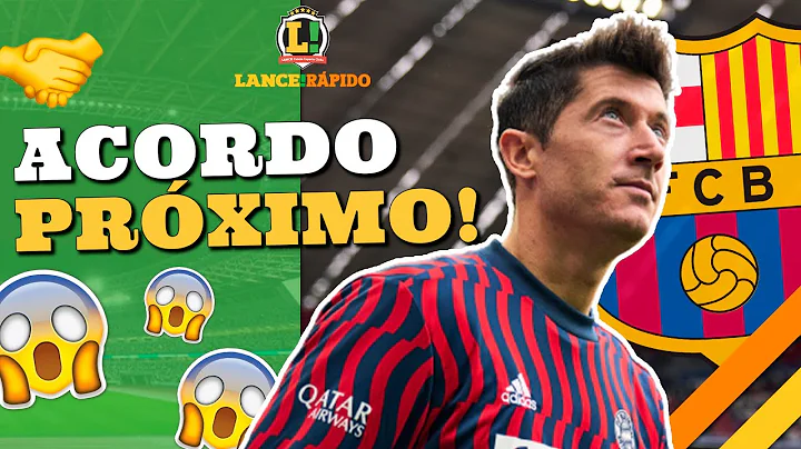 LANCE! Rpido: Bara avana por Lewandowski, Flamengo...