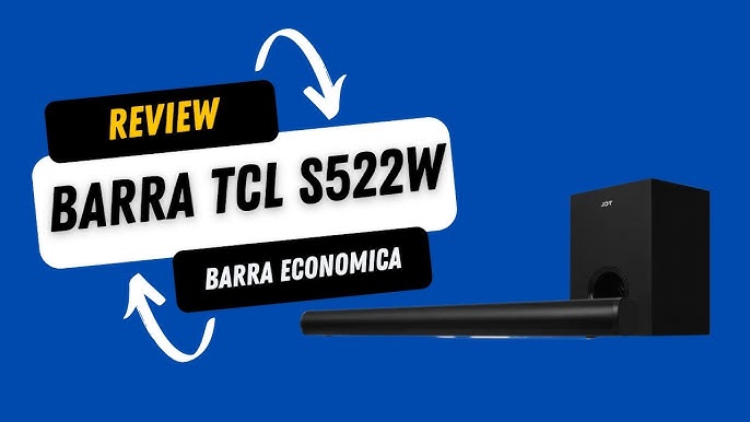 TCL Soundbar S522W by @GeekZillatech - YouTube