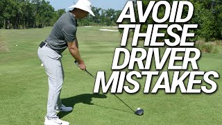 Top Driver Mistakes Most Golfers Make