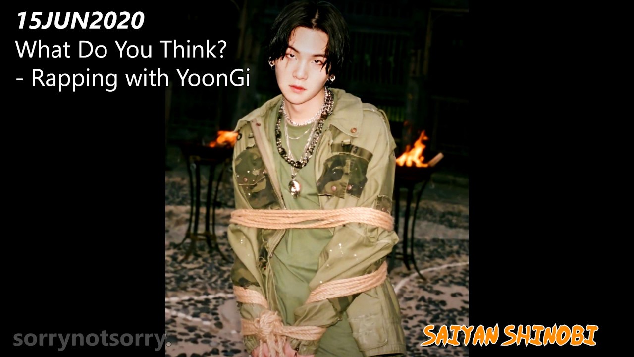 Saiyan Sings WHAT DO YOU THINK? Agust D YouTube