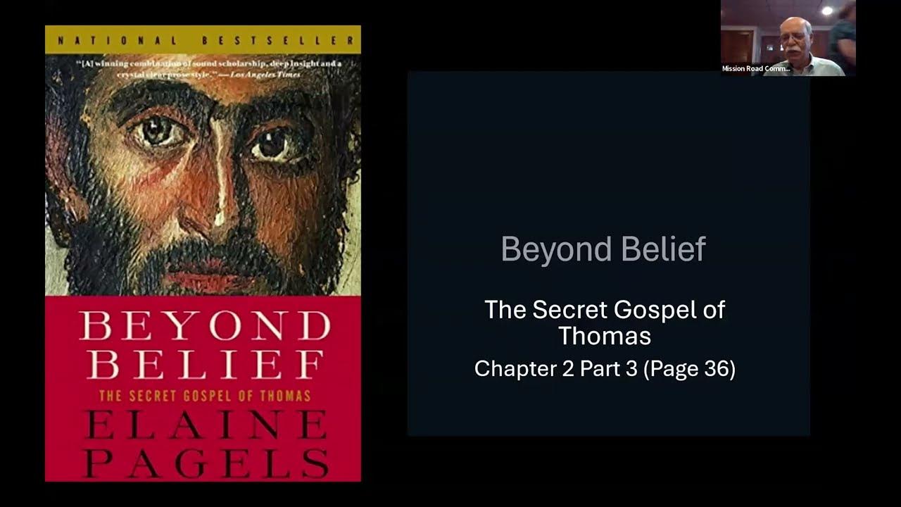 June 30, 2024, class discussion of "Beyond Belief The Secret Gospel of