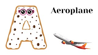 Phonics Song  with One Words in 3D - A For Aeroplane - ABC Alphabet Songs with Sounds for Children