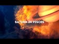 Natal Saturn in Pisces Explained