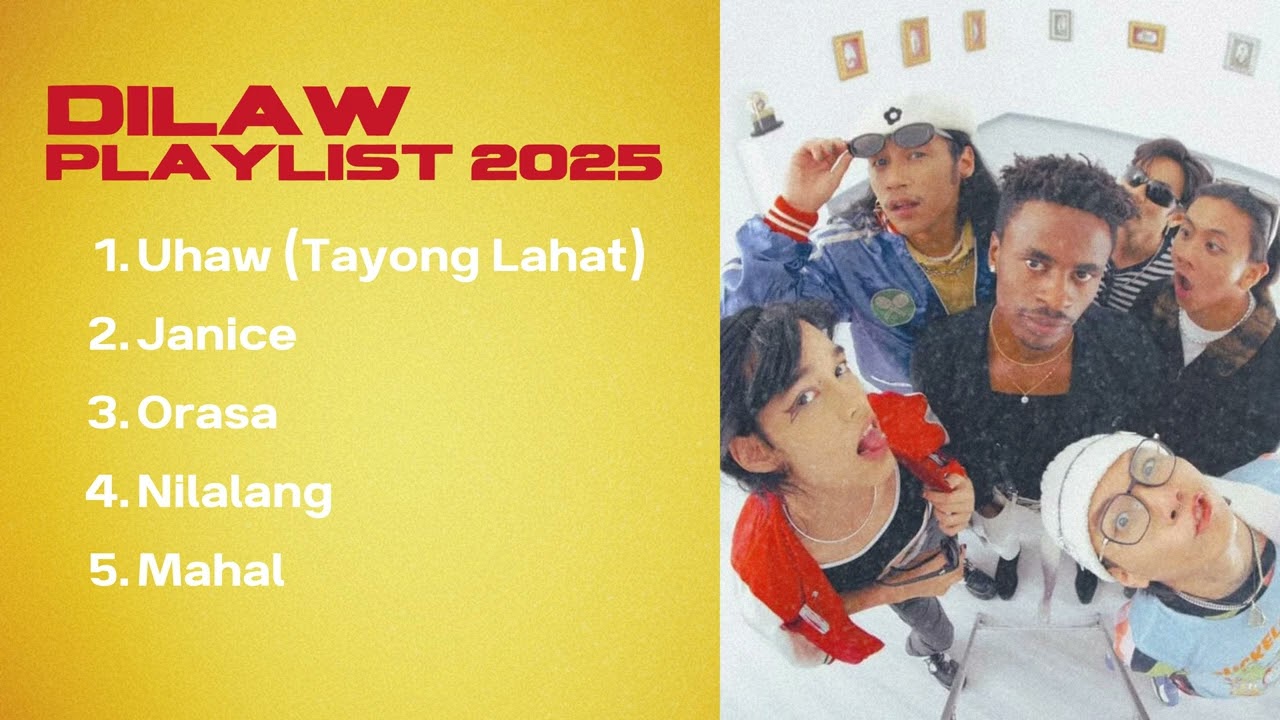 UHAW - DILAW TOP MUSIC HITS PLAYLIST 2025 🎶🎙️ | 4K