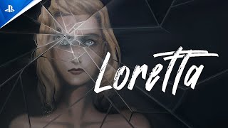 Loretta - Release Date Trailer | PS5 \& PS4 Games