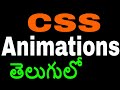 Css animations in telugu by kotha abhishek