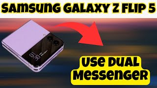 Use Dual Messenger Samsung Galaxy Z Flip 5 || How to use multiple apps || Dual apps settings screenshot 4