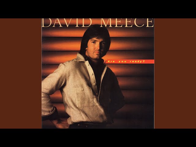 DAVID MEECE - JUST HAVE A LITTLE TALK